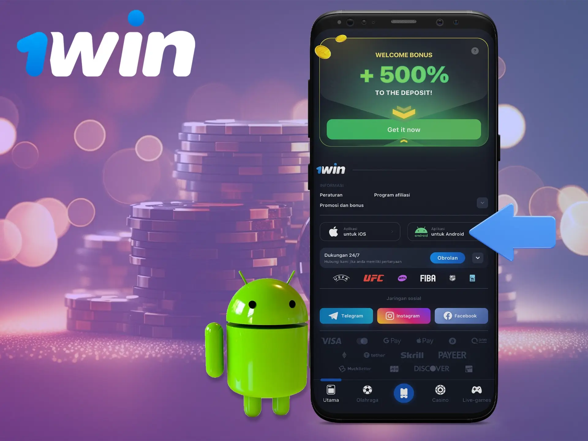 Untuk menginstal aplikasi 1Win, cari ikon logo Android pada situs web kami.